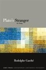 Rodolphe Gasche, Rodolphe Gasché - Plato''s Stranger