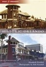 Elizabeth Randall, Bob Randall - Historic Orlando