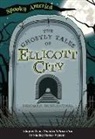 Deborah Morgenthal - The Ghostly Tales of Ellicott City