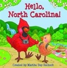 Martha Zschock, Martha Day Zschock - Hello, North Carolina!