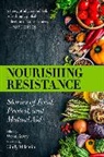 Wren Awry, Wren Awry - Nourishing Resistance