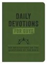 Compiled By Barbour Staff - Daily Devotions for Guys: 365 Meditations on the Questions of the Bible