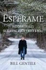 Bill Gentile - Espérame