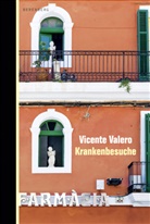Vicente Valero, Peter Kultzen - Krankenbesuche
