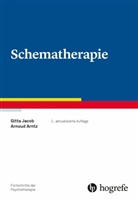 Arnoud Arntz, Gitta Jacob - Schematherapie, m. 1 Beilage