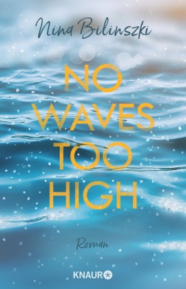 Nina Bilinszki - No Waves too high - Roman