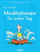 Marc de Smedt, Jean Augagneur - Das Übungsheft für gute Gefühle - Meditationen für jeden Tag