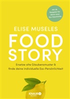 Elise Museles - Food Story