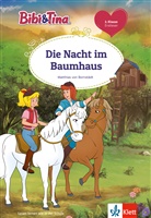 Matthias von Bornstädt, Till Bayreuther, Madlen Frey - Bibi & Tina: Die Nacht im Baumhaus