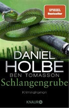 Daniel Holbe, Ben Tomasson - Schlangengrube