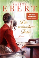 Sabine Ebert - Die zerbrochene Feder