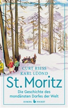 Karl Lüönd, Curt Riess - St. Moritz