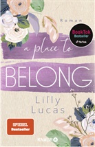 Lilly Lucas - A Place to Belong