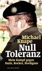 Michael Knape - Null Toleranz
