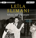 Leïla Slimani, Wiebke Puls - Schaut, wie wir tanzen, 1 Audio-CD, 1 MP3 (Hörbuch)