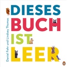 Daniel Fehr, Lindsey Thomas - Dieses Buch ist LEER