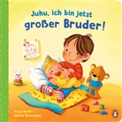 Katja Reider, Sabine Kraushaar - Juhu, ich bin jetzt großer Bruder!