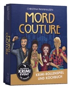 Christina Pannhausen - Mord Couture. Krimi-Rollenspiel und Kochbuch. Das perfekte Krimi-Event für Zuhause. Für 6 Spieler ab 12 Jahren