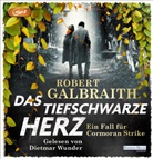Robert Galbraith, Dietmar Wunder - Das tiefschwarze Herz, 4 Audio-CD, 4 MP3 (Audiolibro)