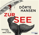 Dörte Hansen, Nina Hoss - Zur See, 6 Audio-CD (Hörbuch)