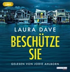 Laura Dave, Jodie Ahlborn - Beschütze sie, 2 Audio-CD, 2 MP3 (Audio book)