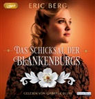 Eric Berg, Gabriele Blum - Das Schicksal der Blankenburgs, 2 Audio-CD, 2 MP3 (Audio book)