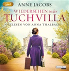 Anne Jacobs, Anna Thalbach - Wiedersehen in der Tuchvilla, 2 Audio-CD, 2 MP3 (Hörbuch)