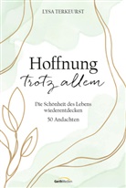 Lysa TerKeurst, TerKeurst  Lysa - Hoffnung trotz allem