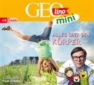 Eva Dax, Roland Griem, Heiko Kammerhoff, Jana Ronte-Versch, Oliver Versch, Oliver u a Versch... - GEOLINO MINI: Alles über den Körper, 1 Audio-CD (Audio book)