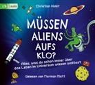 Christian Holst, Norman Matt - Müssen Aliens aufs Klo? - Alles, was du schon immer über das Leben im Universum wissen wolltest, 3 Audio-CD (Hörbuch)