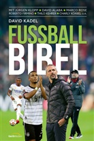 David Kadel, David Kadel - Fußball-Bibel