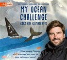 Boris Herrmann, Birte Lorenzen-Herrmann, Gianluca Calafato, Boris Herrmann, Pia Stepat, Iris Fedrizzi - My Ocean Challenge - Kurs auf Klimaschutz - Was unsere Ozeane jetzt brauchen und was du dazu beitragen kannst, 1 Audio-CD (Audio book)