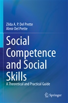 Almir Del Prette, Zilda A P Del Prette, Zilda A. P. Del Prette - Social Competence and Social Skills