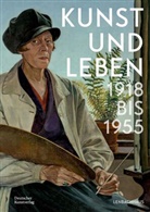 Karin Althaus, Sarah Bock, Lisa Kern, Lisa Kern u a, Matthias Mühling, Städtische Galerie im Lenbachhaus und Kunstbau München... - Kunst und Leben 1918 bis 1955