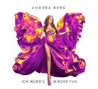 Andrea Berg - Ich würd's wieder tun (Audiolibro)
