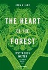 John Miller - Heart of the Forest