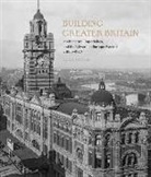 G. A. Bremner - Building Greater Britain