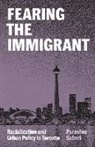 Parastou Saberi - Fearing the Immigrant