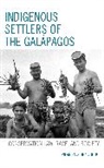 PILAR S NCHE VOELKL, Pilar Sanchez Voelkl, Pilar Sánchez Voelkl - Indigenous Settlers of the Galapagos