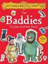 Julia Donaldson, Donaldson Julia, Axel Scheffler, Scheffler Axel - The Baddies Sticker Activity Book
