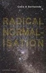 Celia Sorhaindo, Celia A Sorhaindo - Radical Normalisation