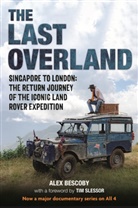 Alex Bescoby - The Last Overland