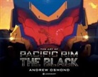 Andrew Osmond, Osmond Andrew - Art of Pacific Rim: The Black