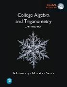 Callie Daniels, Callie J. Daniels, John Hornsby, Margaret Lial, Margaret L. Lial, MARGARET L. LIAL... - College Algebra and Trigonometry