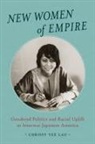 Chrissy Yee Lau - New Women of Empire