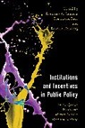 Rosolino Candela, Rosolino A. Fike Candela, Rosolino Fike Candela, Rosolino Candela, Rosolino A. Candela, Rosemarie Fike... - Institutions and Incentives in Public Policy