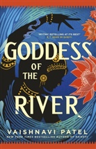 Vaishnavi Patel, VAISHNAVI PATEL - Goddess of the River