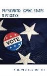 David Schultz, David Jacob Schultz, Rafael Jacob, David Schultz - Presidential Swing States