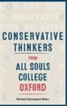 Richard Davenport-Hines - Conservative Thinkers from All Souls College Oxford