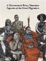 Jessica Bell Brown, Jessica Bell Dennis Brown, Ryan N. Dennis, Kiese Laymon, Jessica Lynne, Sharifa Rhodes-Pitts... - Movement in Every Direction